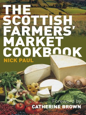 cover image of Scottish Farmer's Market Cookbook